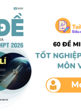 60 Đề minh họa Tốt nghiệp THPT 2026 môn Vật lí PDF Moon